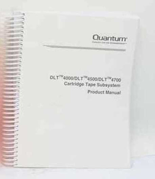 Quantum DLT4000/DLT4500/DLT4700 Cartridge Tape Subsystem Product Manual