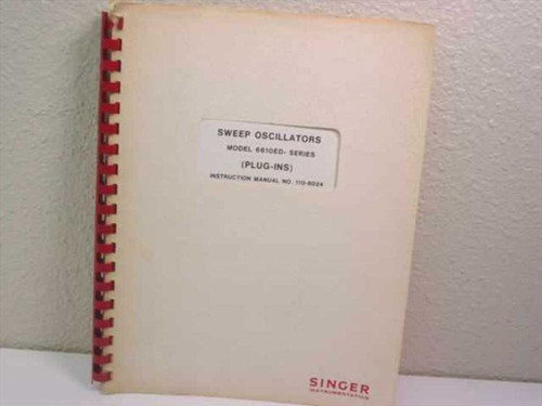 Singer Instrumentation 6610ED Series Sweep Oscillators Plug-Ins Instruction Manual 110-6024 — spiral-bound cover with red binding