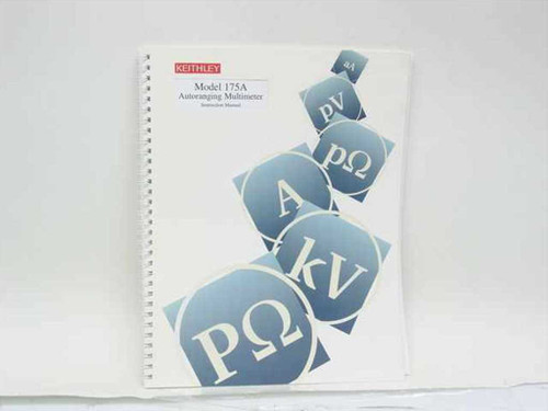 Keithley Model 175A Autoranging Multimeter Instruction Manual – spiral-bound front cover with measurement symbols (V, A, Ω, kV, pV)