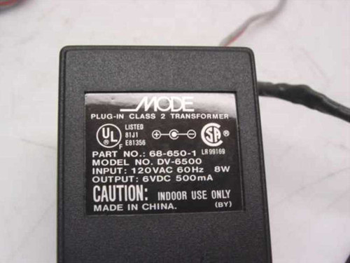 Mode Electronics DV-6500 label showing Part No. 68-650-1, 120VAC 60Hz 8W input, 6VDC 500mA output, UL and CSA certifications