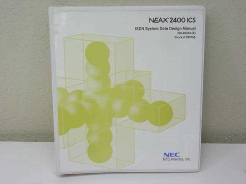 NEC Neax 2400 ICS/IMX/IPX Fusion Network Installation System Programming Manuals