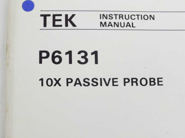 Tektronix P6131 Instruction Manual title page close-up showing model P6131 and 10X Passive Probe designation