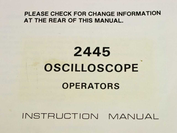 Tektronix 2445 Oscilloscope Operators Instruction Manual — title page showing document heading