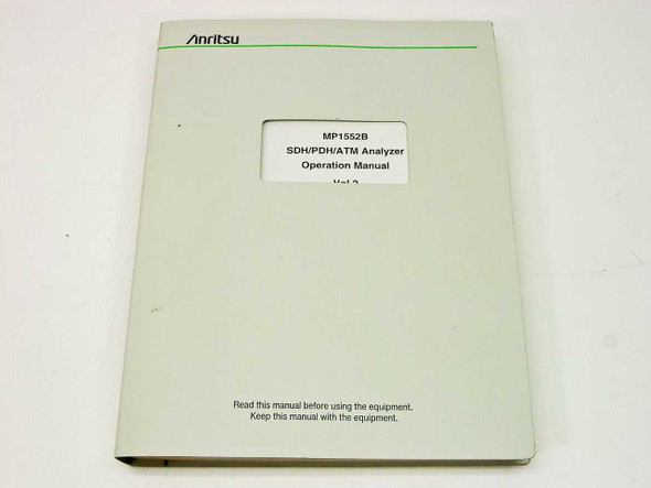 Anritsu MP1552B SDH/PDH/ATM Analyzer Operation Manual Vol. 2 – front cover in white 3-ring binder