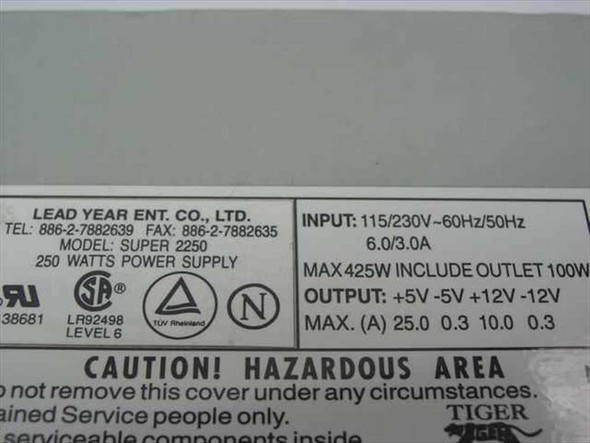 Lead Year Super 2250 power supply specification label showing 115/230V input and +5V +12V -5V -12V output ratings