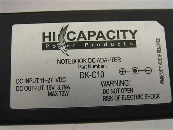 Hi Capacity DK-C10 rating label showing DC Input 11–27V, DC Output 19V 3.79A, Max 72W