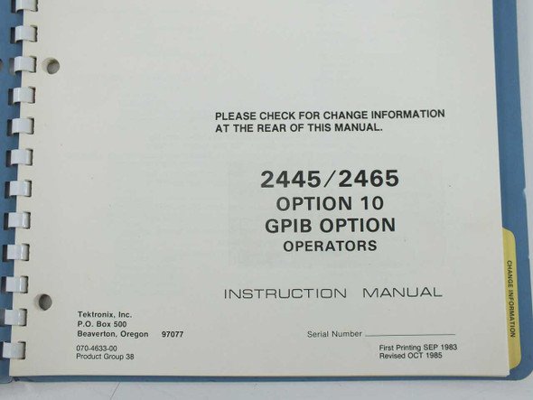 Tektronix 2445/2465 Option 10 GPIB Instruction Manual title page showing part number 070-4633-00, First Printing Sep 1983, Revised Oct 1985
