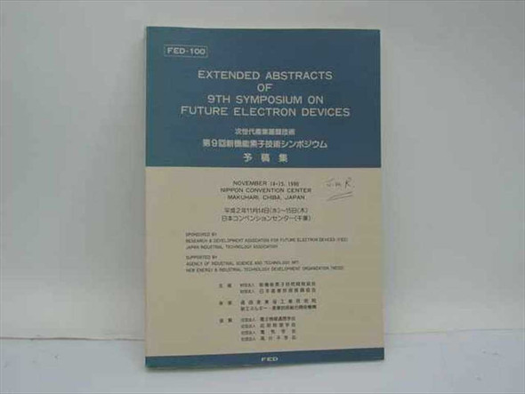 9th Symposium on Future Electron Devices Extended Abstracts FED-100 – front cover showing title, date November 14-15 1990, Nippon Convention Center Makuhari Chiba Japan, and Japanese text