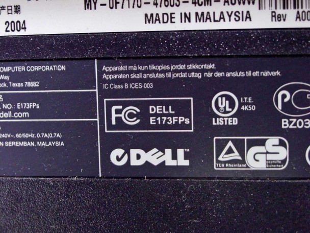 Dell E173FPs rating label closeup showing model E173FPs, Made in Malaysia, 100-240V 0.7A, UL listed, Rev A00, manufactured 2004