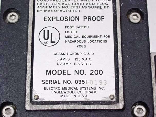 Close-up of Electro Medical 200 rating label: Explosion Proof, UL Listed Medical Equipment for Hazardous Locations 228G, Class I Group C & D, 5A 125VAC, 0.5A 125VDC, made in USA