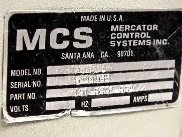 MCS MTN500 rating plate close-up: Model MTN500, Part No. 101-0301-004, Made in USA, Mercator Control Systems Inc Santa Ana CA 90701