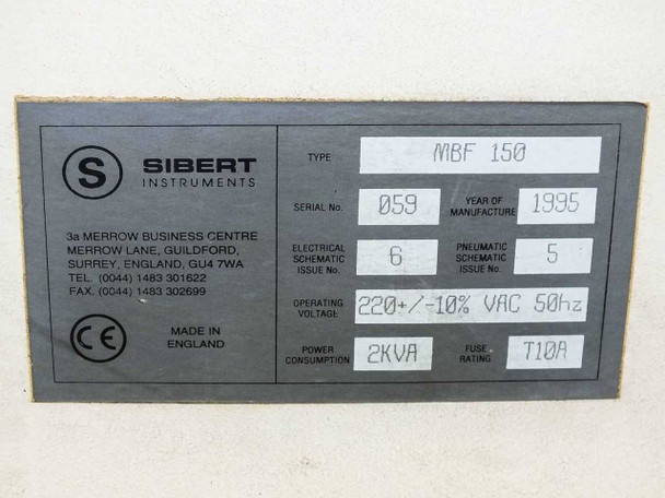 Sibert MBF-150 rating plate showing Type MBF 150, Serial No. 059, Year of Manufacture 1995, Operating Voltage 220+/-10% VAC 50Hz, Power 2KVA, Fuse T10A, Made in England
