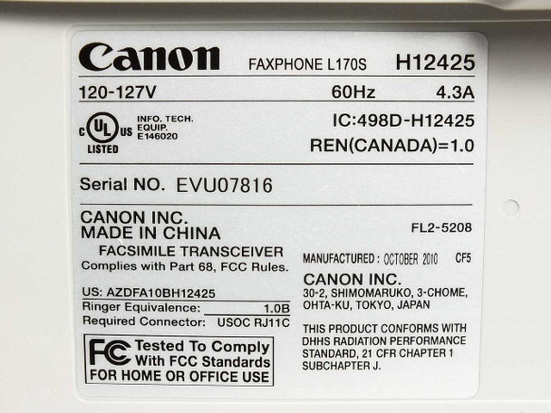 Canon FAXPHONE L170S rating label showing 120-127V 60Hz 4.3A, Made in China, manufactured October 2010, FCC and UL listed