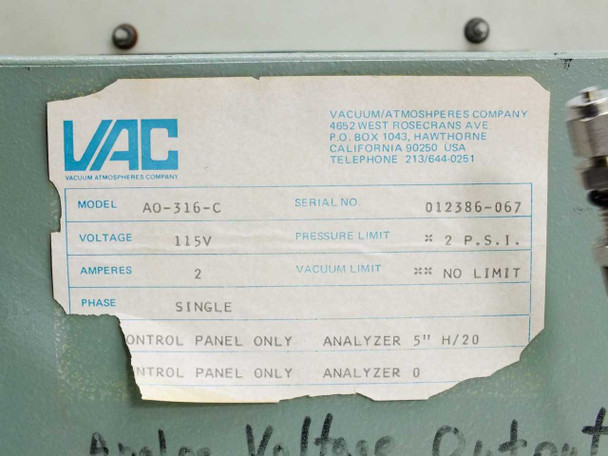 VAC AO-316-C rear label showing Model AO-316-C, Serial No. 012386-067, 115V, 2A, Single Phase, 2 PSI pressure limit, no vacuum limit — Vacuum Atmospheres Company Hawthorne CA