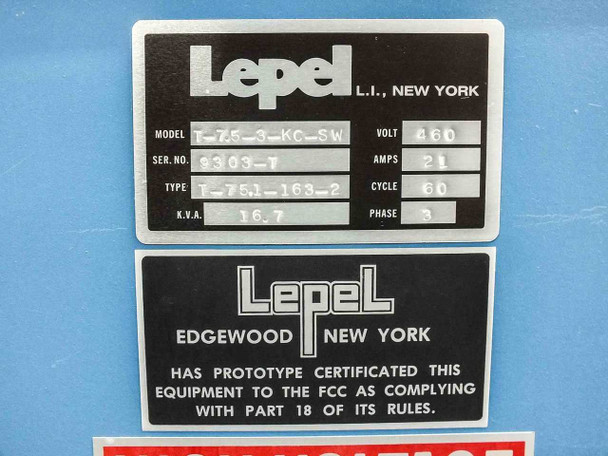 Lepel T-7.5-3-KC-SW nameplate showing 460V, 21A, 60 cycle, 3-phase, 16.7 KVA and FCC Part 18 compliance label