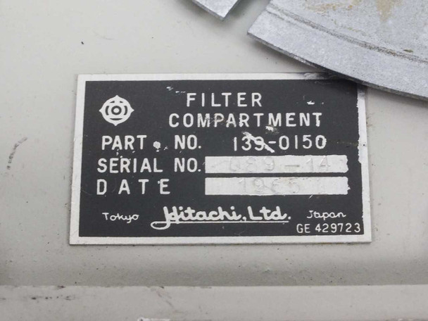 Hitachi 139-0150 Filter Compartment — close-up of identification label showing part number 139-0150, serial number, date, and Hitachi Ltd. Tokyo Japan with GE 429723 reference