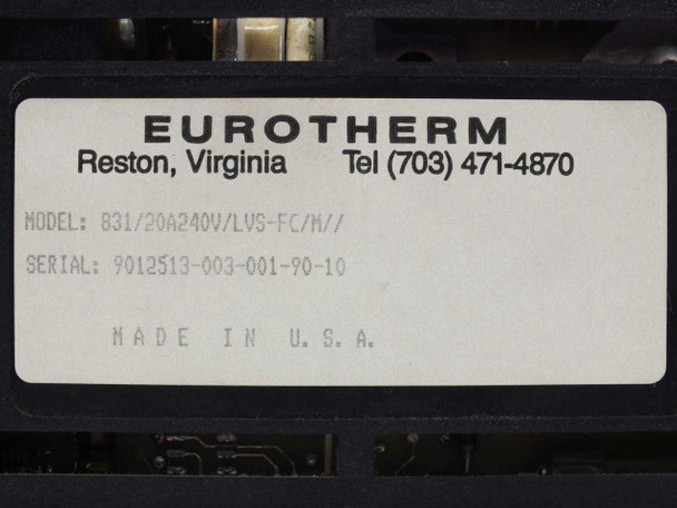 Eurotherm 831 model label closeup — model 831/20A240V/LVS-FC/M//, serial 9012513-003-001-90-10, Made in USA, Reston Virginia