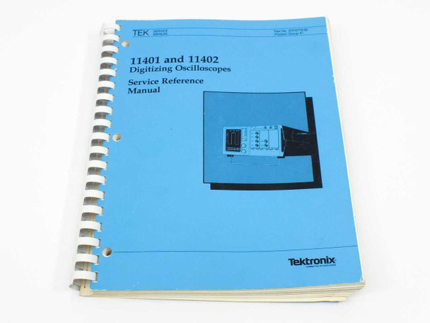 Tektronix 11401/11402 Digitizing Oscilloscope Service Ref. Manual - Soft Cover