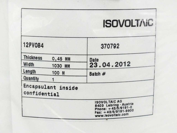 Isovoltaic 12PV084 product label showing model number, 0.45mm thickness, 1030mm width, 100m length, batch 370792, dated 23.04.2012