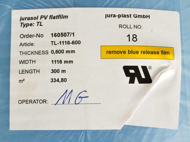 Jura-Plast Jurasol PV Flatfilm Type TL label showing article TL-1116-600, thickness 0.600mm, width 1116mm, length 300m, 334.80 m², UL mark, roll number 18