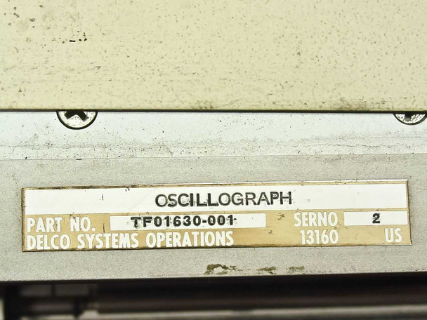 Label plate reading Oscillograph Part No. TF01630-001 Serial No. 2 Delco Systems Operations 13160 US