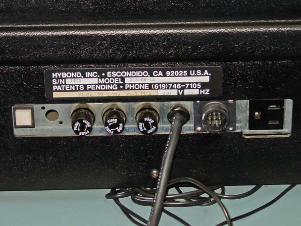 HyBond 616 rear label close-up: HyBond Inc. Escondido CA 92025 USA, Model 616, serial number, fuse ratings, voltage and Hz markings