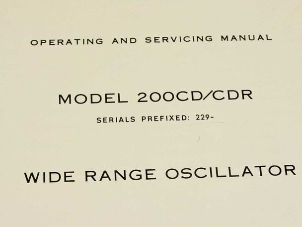 HP 200CD/CDR Wide Range Oscillator manual — title page showing model 200CD/CDR, serials prefixed 229-, and document title Operating and Servicing Manual