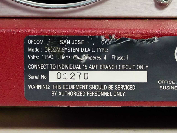 Opcom D.I.A.L. rating plate label – showing Model: OPCOM SYSTEM D.I.A.L. TYPE, 115V AC, 60Hz, 4A, Phase 1, Serial No. 01270, manufactured in San Jose CA