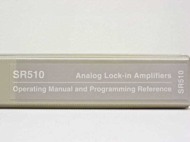 Stanford Research Systems SRS Lock-in Amplifier Operating Manual SR510