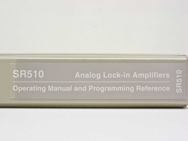 Stanford Research Systems SRS Lock-in Amplifier Operating Manual SR510