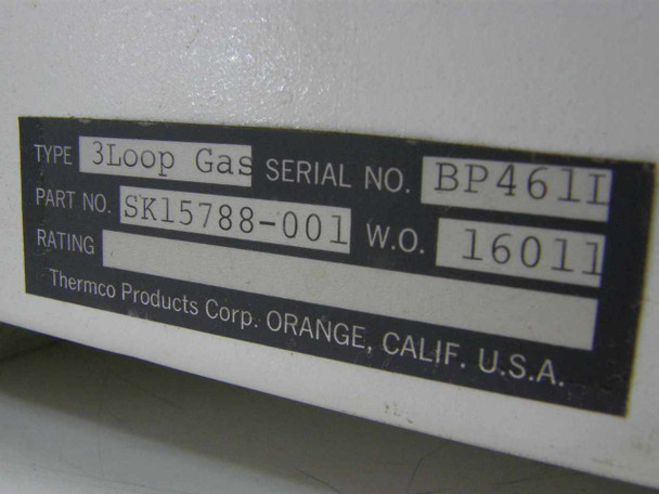 Thermco Products Corp data plate showing Type: 3 Loop Gas, Part No. SK15788-001, Serial No. BP461I, W.O. 16011, Orange, California, U.S.A.