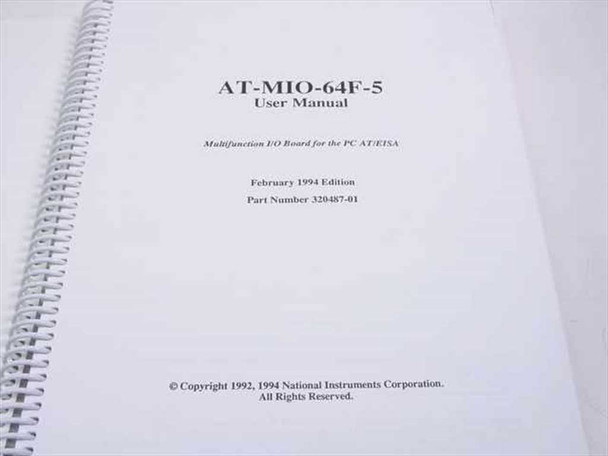 National Instruments AT-MIO-64F-5 User Manual title page — February 1994 Edition, Part Number 320487-01, Multifunction I/O Board for the PC AT/EISA