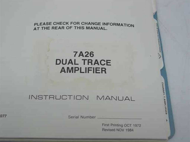 Tektronix 7A26 Instruction Manual interior title page showing First Printing Oct 1972 and Revised Nov 1984