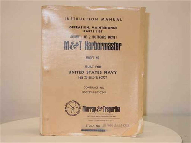 M&T Harbormaster 1H-7610-LL-L7A-8235 Model N6 Instruction Manual & Parts List