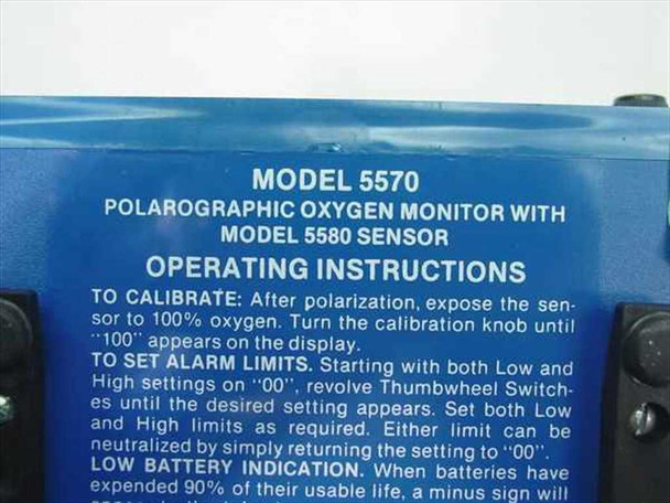 Ventronics 5570 operating instructions label showing Model 5570 Polarographic Oxygen Monitor with Model 5580 Sensor calibration and alarm setting instructions