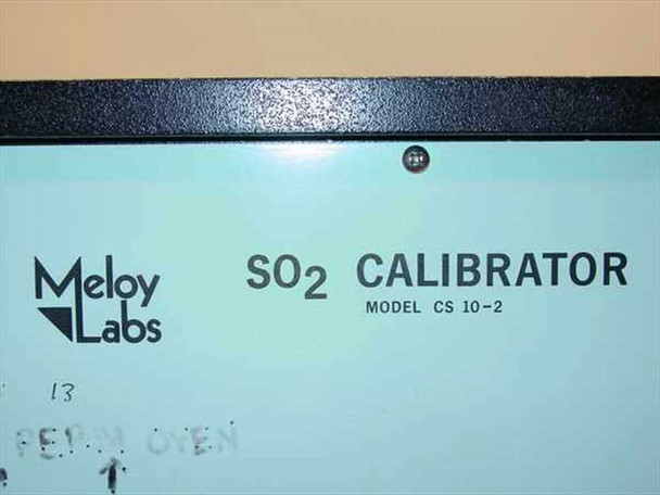 Meloy Labs CS10-2 SO2 Calibrator — close-up of front panel label reading SO2 Calibrator Model CS10-2 with handwritten markings