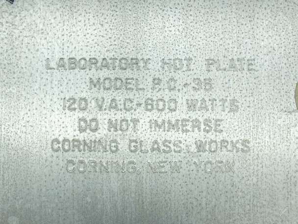Corning PC-35 Hot Plate – bottom label reading 120 VAC 600 Watts, Corning Glass Works, Corning New York