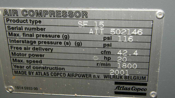 Atlas Copco SF 15 main identification nameplate — serial AIT 502146, max 116 PSI, 42.4 CFM free air, 20 HP, 1800 RPM, Year 2001, Made by Atlas Copco Airpower Wilrijk Belgium