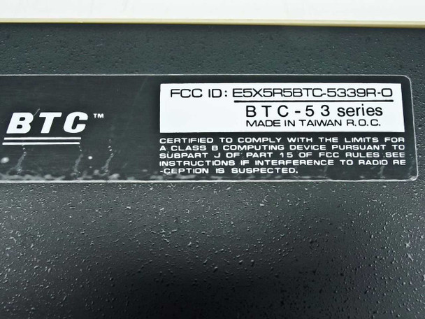 BTC 5339R-0 bottom label showing FCC ID E5X5R5BTC-5339R-0, BTC-53 Series, Made in Taiwan R.O.C.