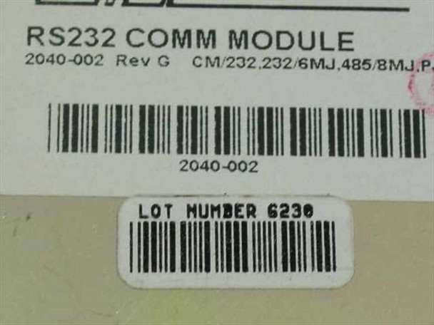 CMI 2040-002 RS232 Comm Module label closeup showing model number, Rev G, part code CM/232.232/6MJ.485/8MJ, and Lot Number 6230