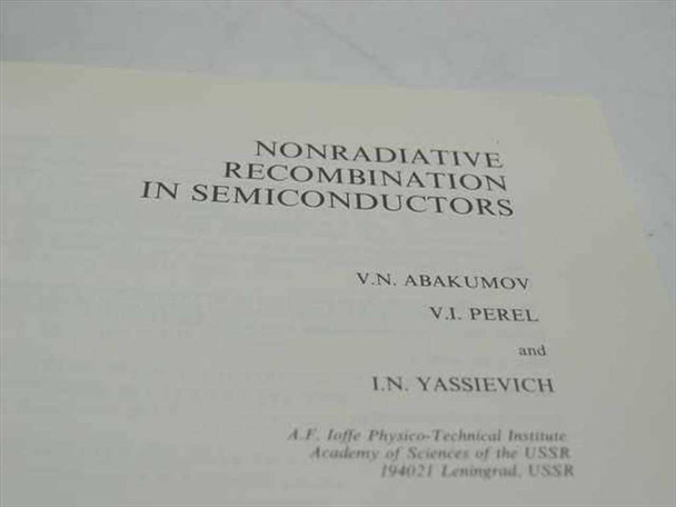 Abakumov, V.N. et al., Eds. Nonradiative Recombination in Semiconductors North-Holland 1991