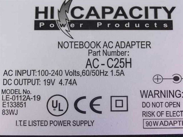 Hi Capacity AC-C25H label close-up — AC input 100-240V 1.5A, DC output 19V 4.74A, model LE-0112A-19, UL/CE certified, 90W