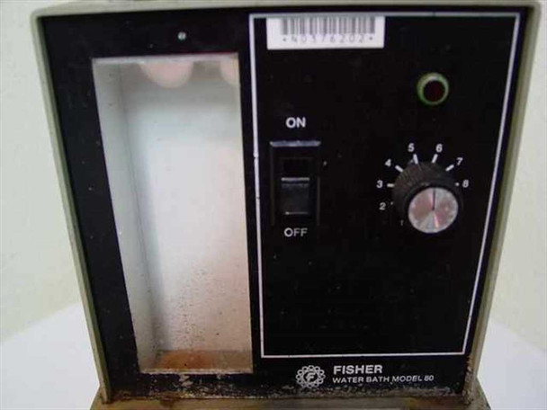 Fisher Scientific Water Bath Model 80 — close-up of front control panel showing On/Off toggle switch, temperature dial (scale 1–8), indicator light, and Fisher Water Bath Model 80 nameplate