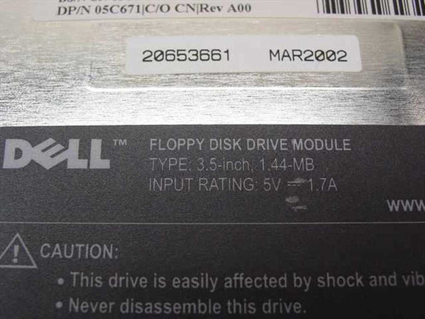 Dell 05C671 Floppy Disk Drive Module label — showing Dell branding, Type 3.5-inch 1.44MB, Input Rating 5V 1.7A, and manufacture date March 2002