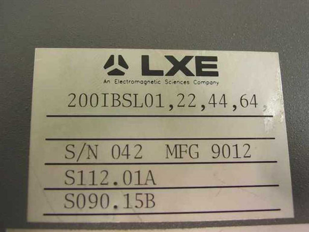 LXE 200IBSL01 rating label — showing model numbers 200IBSL01,22,44,64; S/N 042; MFG 9012; S112.01A; S090.15B; LXE Electromagnetic Sciences logo