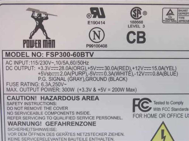 Power Man FSP300-60BTV rating label showing AC input 115/230V, DC outputs +3.3V/+5V/+12V, 300W max, UL/CSA/CB/FCC certifications