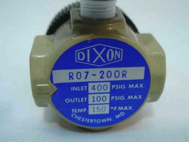 Dixon R07-200R regulator label showing inlet 400 PSIG max, outlet 100 PSIG max, temp 150°F max