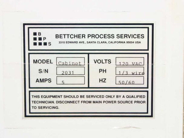 Bettcher Process Services rating plate showing Model: Cabinet, S/N: 2031, 120 VAC, 5A, 1/3 wire, 50/60 Hz