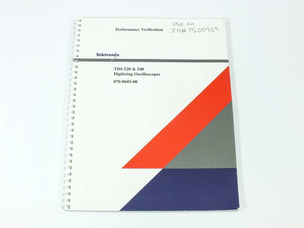 Tektronix TDS 520 540 Digitizing Oscilloscopes Performance Verification Manual 070-8603-00 – front cover with Tektronix branding and handwritten inventory notation