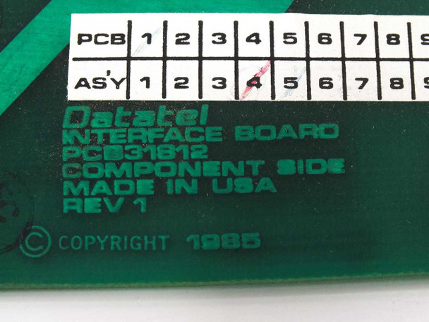 Datatel PCB31812 board silkscreen label — reads Interface Board PCB31812 Component Side Made in USA REV 1 Copyright 1985